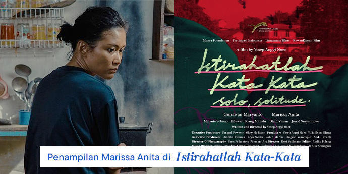 Throwback Penampilan Marissa Anita di Film "Istirahatlah Kata Kata"